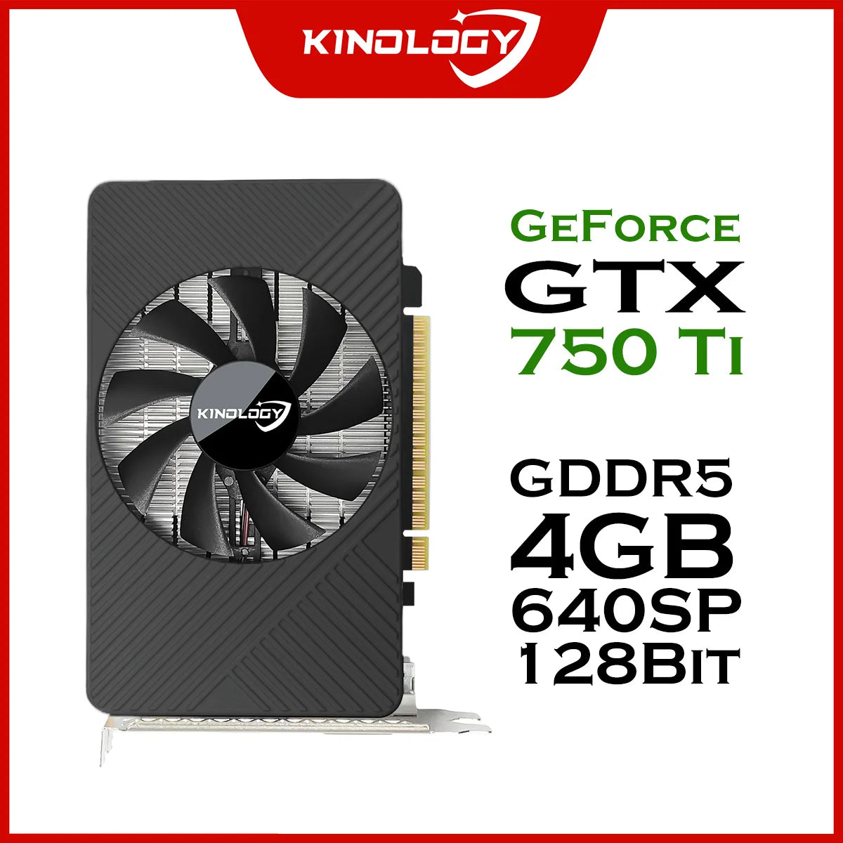 Kinology GTX 750 Ti 4GB GDDR5 Video Card