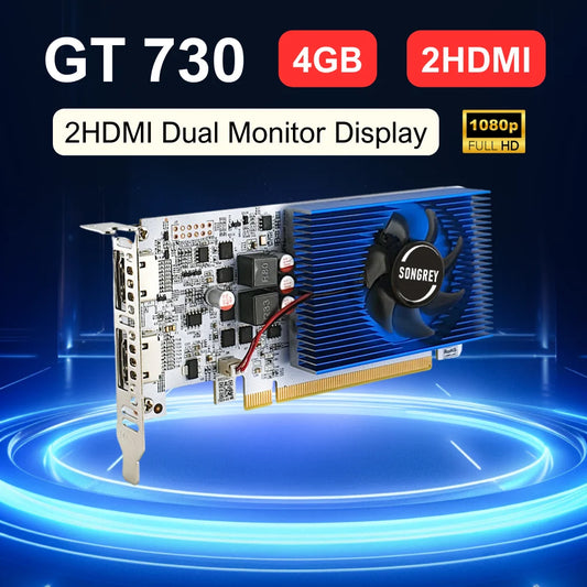Placa Video SONGREY GT730 4GB DDR3 cu 2 HDMI pentru Desktop